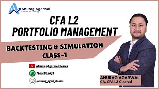 CFA L2 Portfolio Management Backtesting & Simulation Class 1