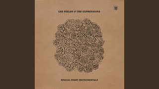 Never Be Another You (Instrumental) - Lee Fields & The Expressions