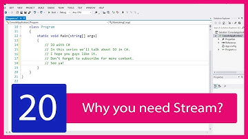 C# IO Tutorial #20 - Why you need to use Stream for IO?