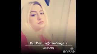 aziz dostum