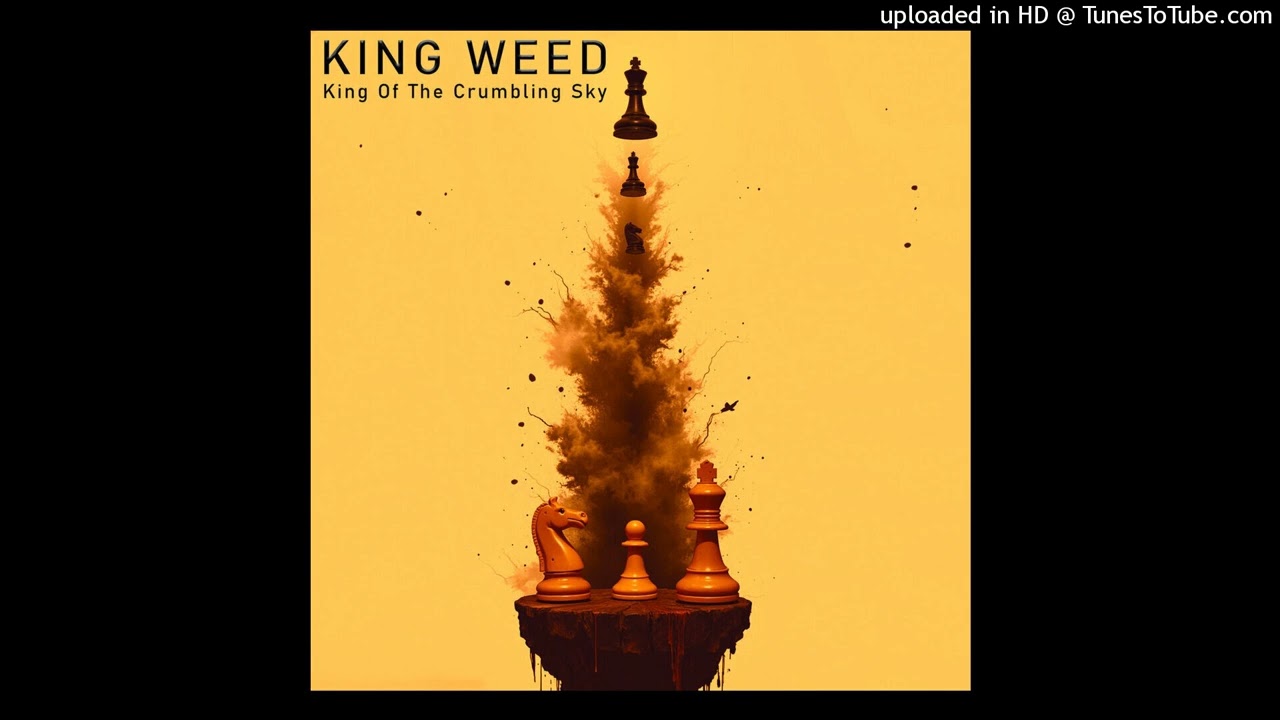 KING WEED - King Of the Crumbling Sky (EP 2025)
