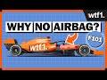 Why Don't F1 Cars Have Airbags?