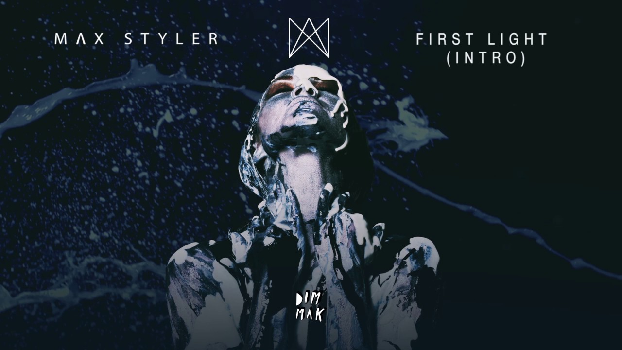 Watch Max Styler - First Light (Intro) | Dim Mak Records on YouTube Watch Max Styler - First Light (Intro) | Dim Mak Records on YouTube