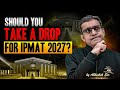 Should You Take a Drop for IPMAT 2027? #ipmpathshala #ipmat 