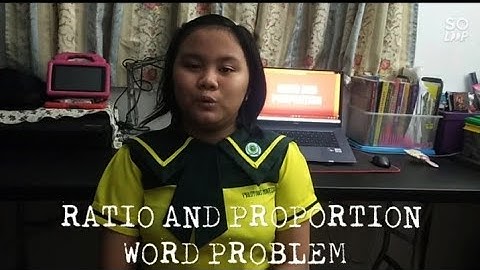 SOLVING RATIO AND PROPORTION WORD PROBLEM | Performance Task in Math