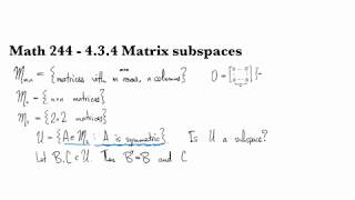 4.3.4 Matrix subspaces
