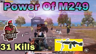 New Best Gameplay M249 Madness 31 Kills In Pubg Mobile Ethan