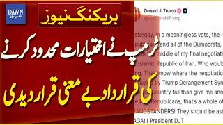 Trump Dismisses Resolution Limiting His Powers  Breaking News  Dawn News