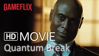 QUANTUM BREAK: Time Runs Out │ Full Live-Action Movie in ULTRA HD