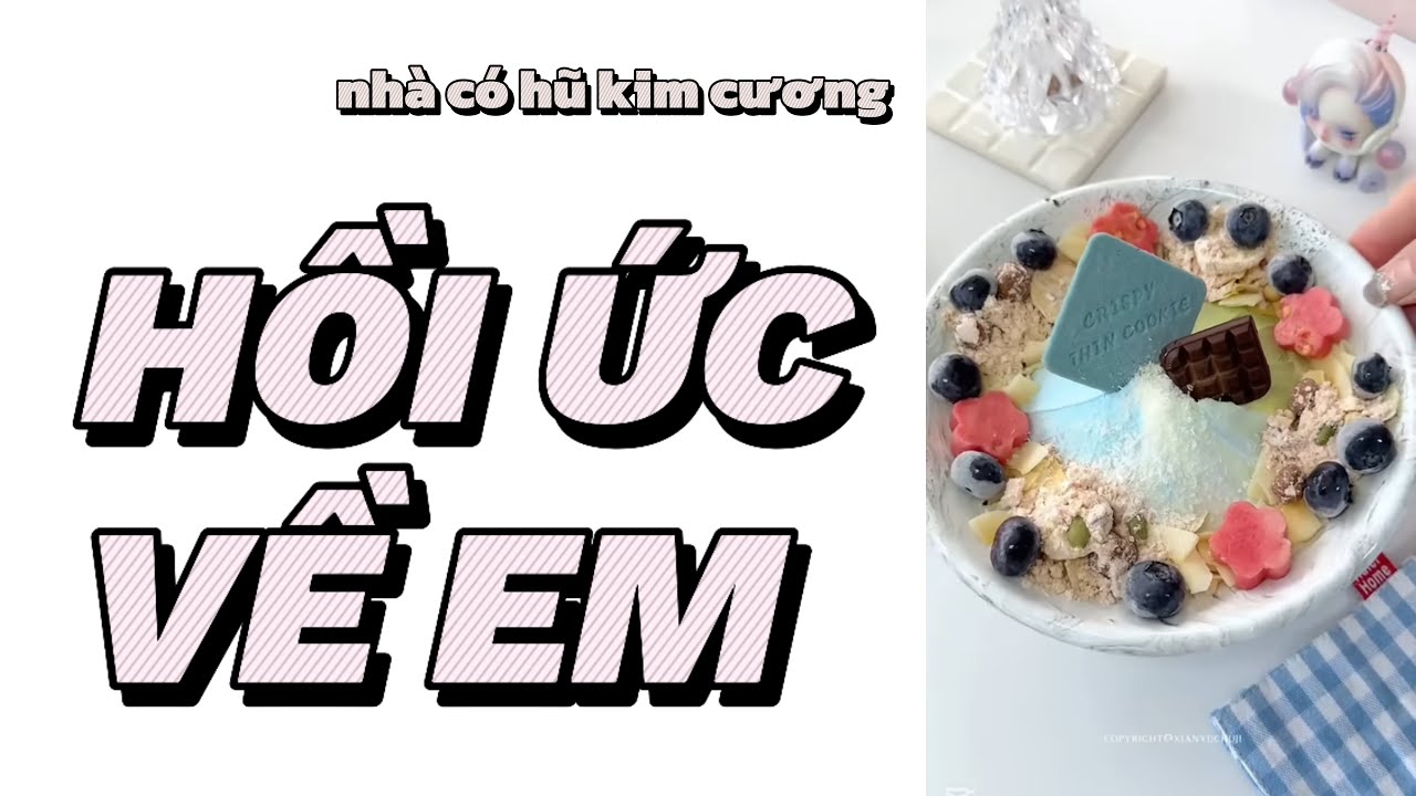 HỒI ỨC VỀ EM ~ nhà có hũ kim cương ~ truyện audio ~ full