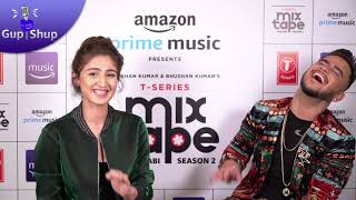 Dhvani Bhanushali & Millind Gaba's Gupshup Session #MixTape2onAmazonMusic