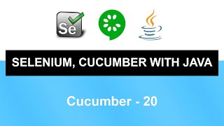 Selenium, Cucumber with Java Course | Cucumber - 20