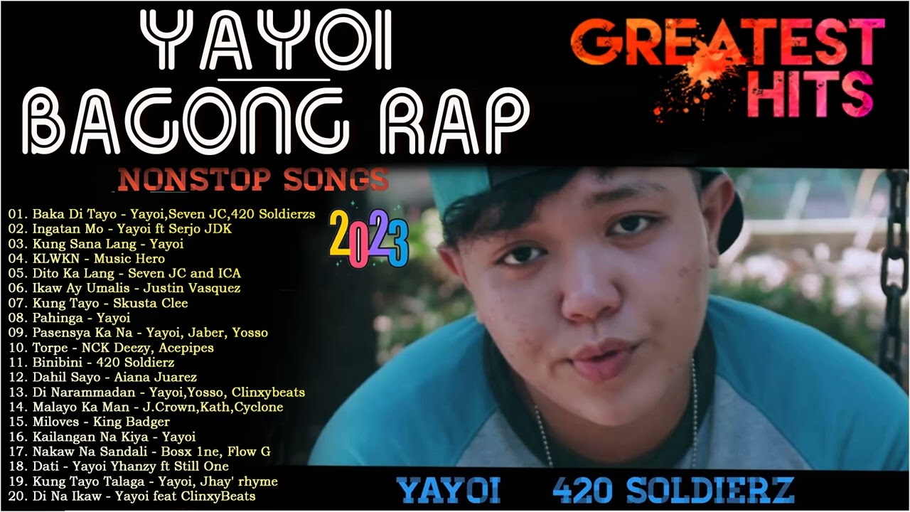 Yayoi Rap Song's and King Badjer, Soldierz Rap Song's -  Best HUGOT Rap SONG'S Trending 2023 Vol9944