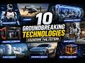 10 Futuristic Inventions That Are Transforming Our World Today