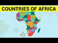 AFRICAN COUNTRIES - Learn Africa Map and the Countries of Africa Continent