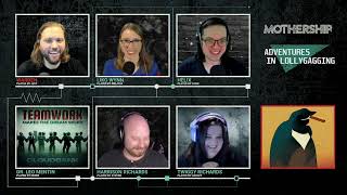 MOTHERSHIP RPG 1e || Gradient Descent E07 (Adventures in Lollygagging)