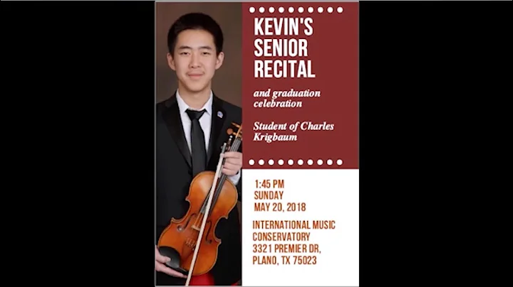 Kevin Bai - Senior Recital 2018