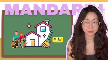Lower-Intermediate Mandarin Lesson - “Clean Up the House” (Pictures & Stories)