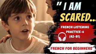 French Listening Practice (A2–B1) | “I’m Scared to Start…” (Story #6)