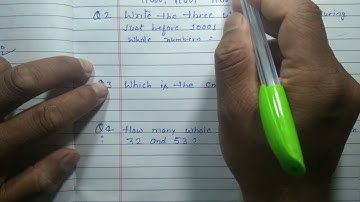 Class 6 - Exercise2.1  - Q.1,2 3 and 4  | Write the three whole numbers occuring just before 10001