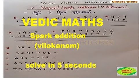 Vedic maths | rapid/spark addition | vilokanam addition | SIMPLE TRICKS
