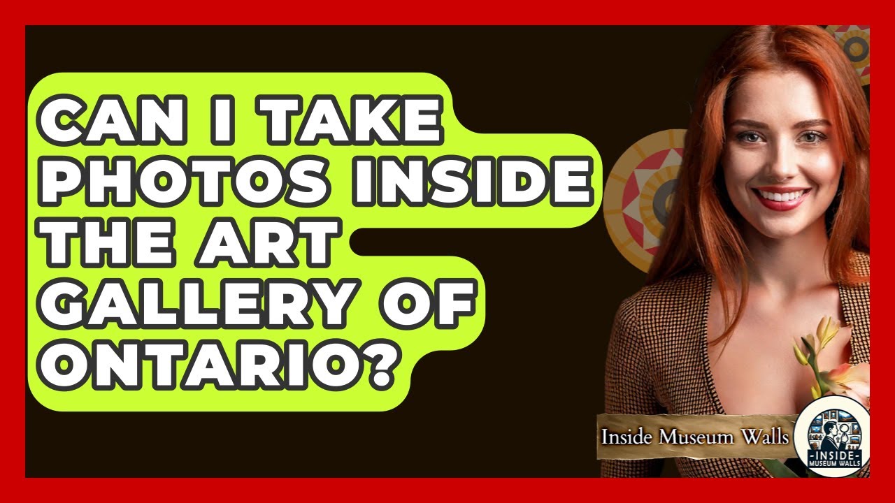 Can I Take Photos Inside The Art Gallery Of Ontario? - Inside Museum Walls