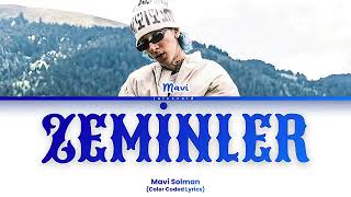Mavi - 'Zeminler' (Coler Coded Lyrics)
