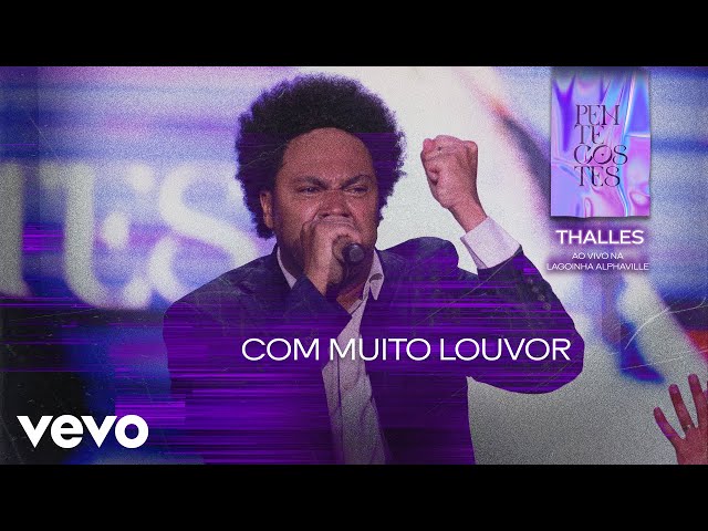 THALLES ROBERTO - COM MUITO LOUVOR