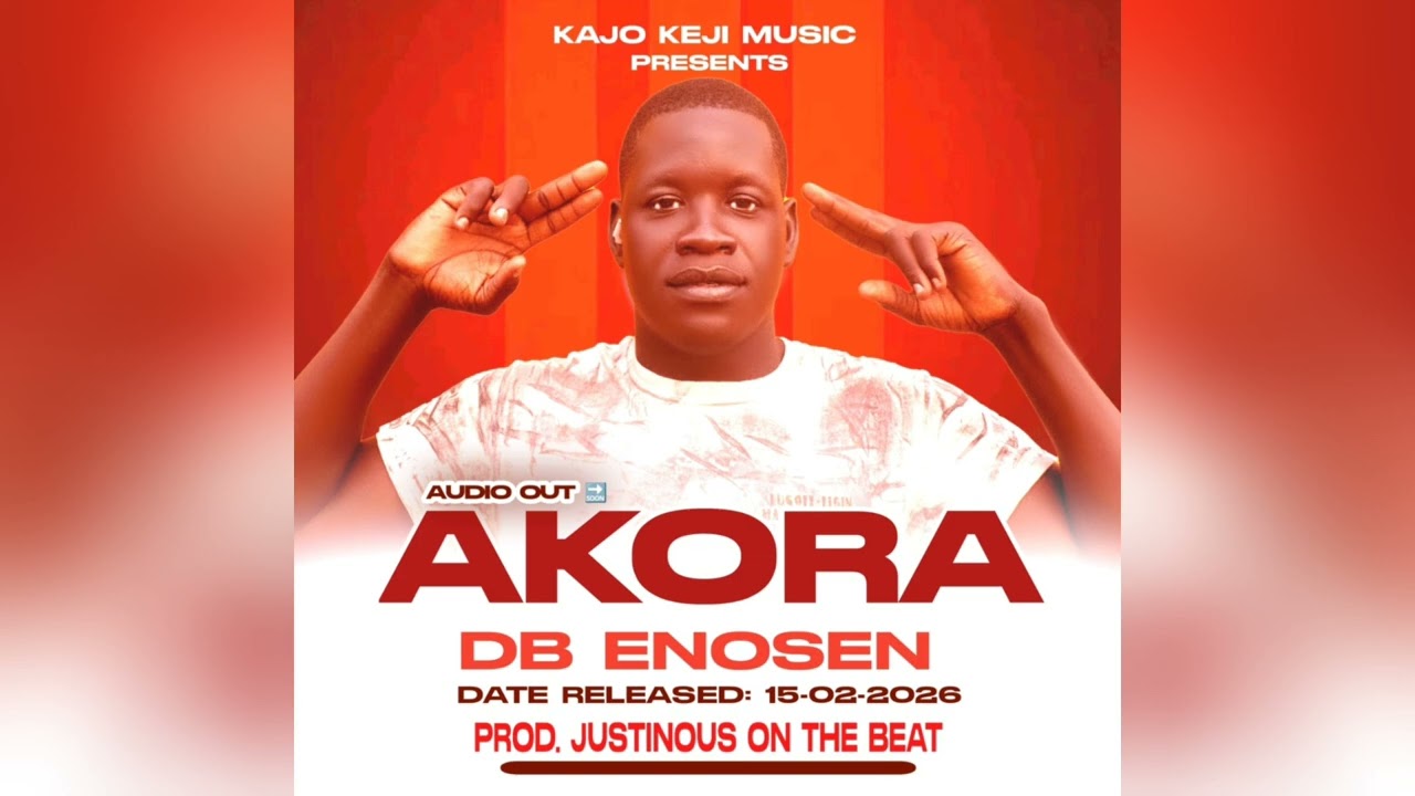 Akora _-_ DB ENOSEN _-_ Latest South Sudan Music 2026