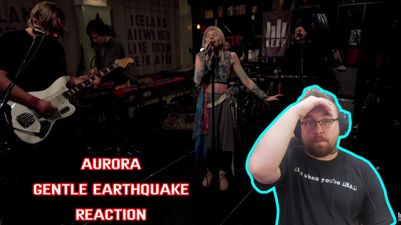 Aurora Gentle Earthquake REACTION! SO INCREDIBLE!