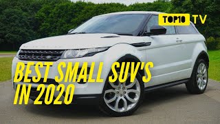 Top 10 Best Small SUVs in 2020 | Top10 TV