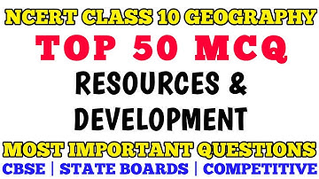 Best MCQ Class 10 Resources and Development | Ncert Geography MCQ 