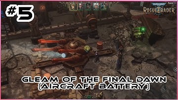 Gleam Of The Final Dawn (Destroy Anti-Aircraft Battery) Warhammer 40000 Rogue Trader