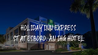 Holiday Inn Express Statesboro an IHG Hotel Review - Statesboro United States of America