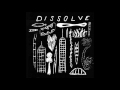 Dissolve ‎– That That Is Is...(Not) [Full Album]