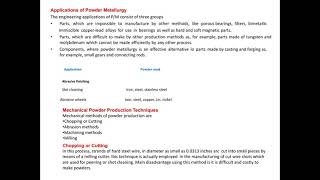 Powder production techniques, mechanical and chemical, atomization