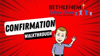 Confirmation Walkthrough 2023