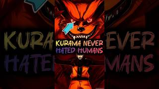 Kurama Never Hated Humans 🤯🔥 | Anime BLAH #naruto