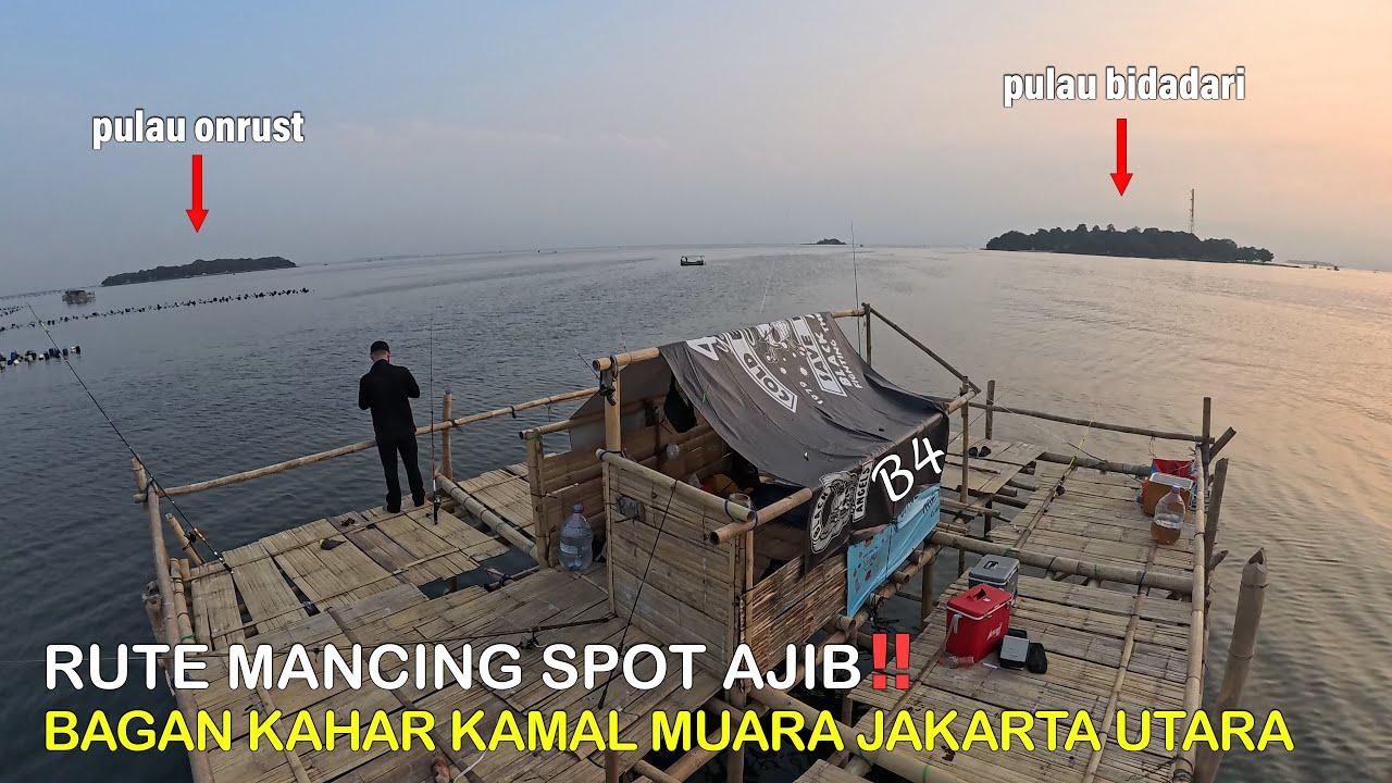 Rute Mancing ke Bagan Kahar Kamal Muara Jakarta Utara || Mancing Gaes