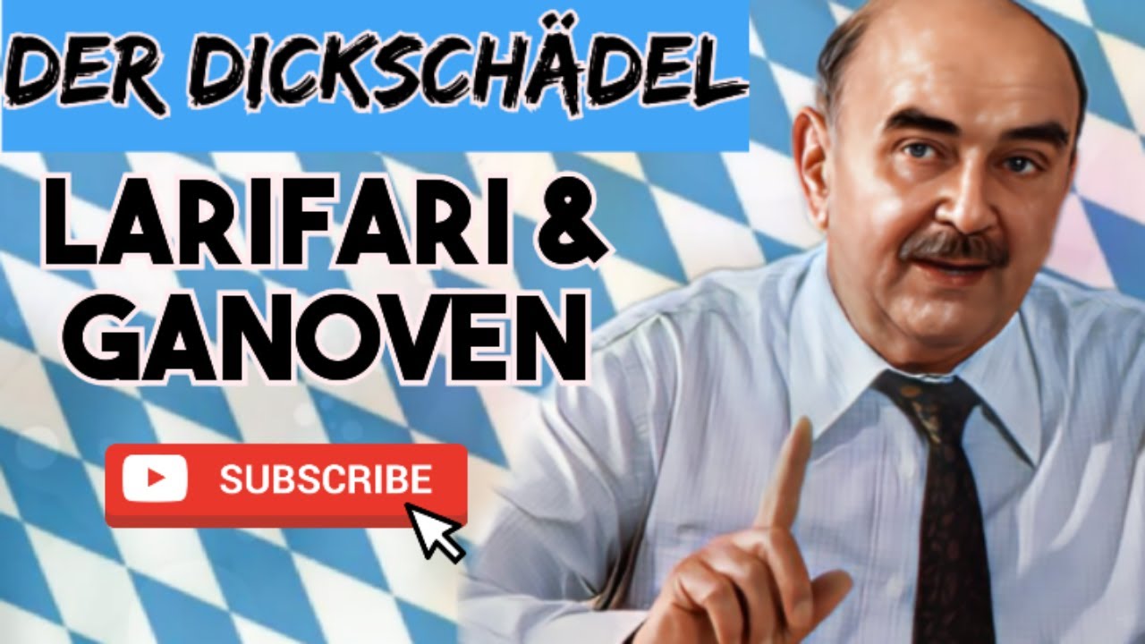 DER DICKSCHÄDEL (10) LARIFARI & GANOVEN  