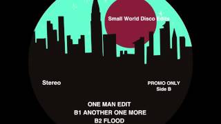 One Man Edit - Another One More (Ltj Edits)