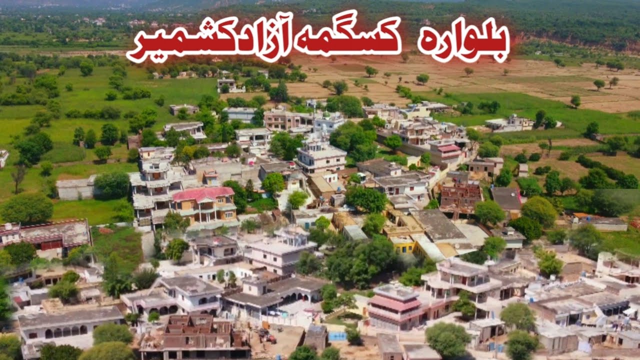 Beautifull village of azad kashmir Moree Balwara | Kasgumma Azad Kashmir