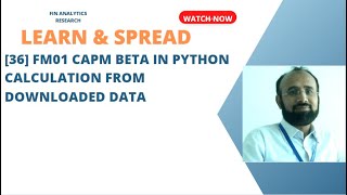 [36] FM01 CAPM Beta in python calculation from downloaded data