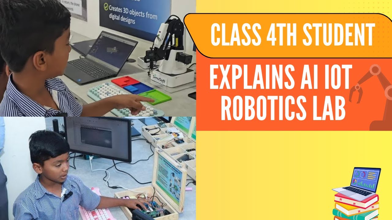 Class 4th Student Explains AI IoT Robotics Lab