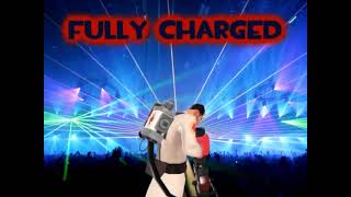 TF2  - Fully Charged 1 Hour Perfect Loop