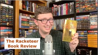 The Racketeer Book Review (John Grisham Legal Thriller)
