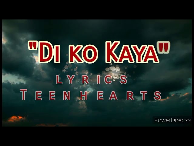 Diko Kaya - Teenhearts (lyrics) class=