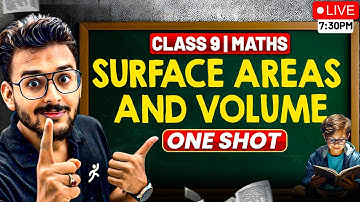 Surface Areas & Volumes Class 9 Maths | One Shot | CBSE 2025–26 | Pranav Sir