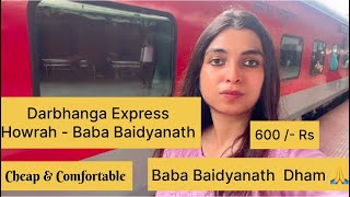 Darbhanga Express Howrah Kolkata To Baba Baidyanath Dham