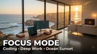 Focus Music for Coding & Deep Work 🌅 4 Hours Ocean Sunset Office Ambience